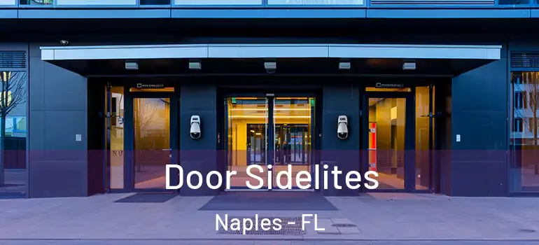 Door Sidelites Naples - FL