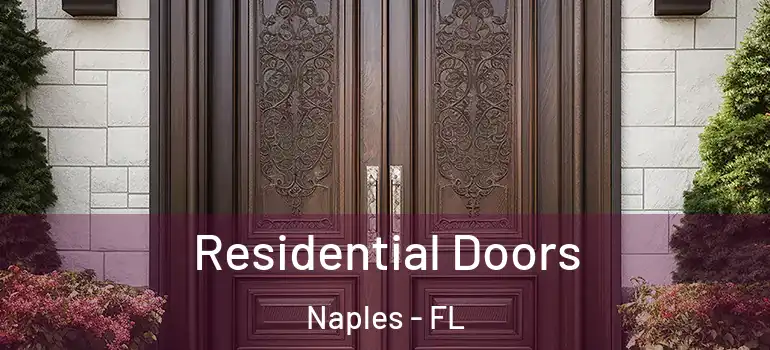 Residential Doors Naples - FL